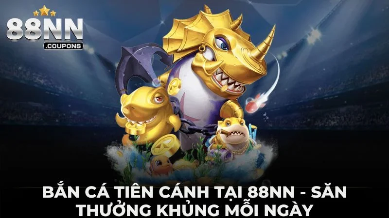 bắn cá tiên cánh